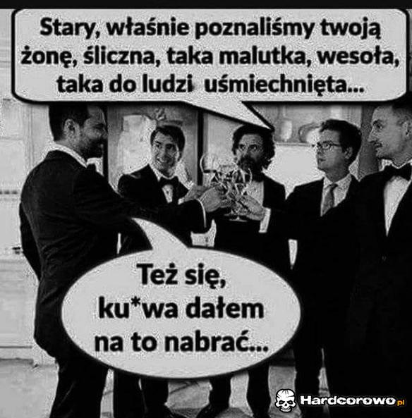 Dałem się nabrać - 1