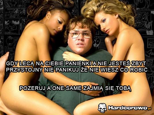 Gdy lecą na ciebie panienki - 1
