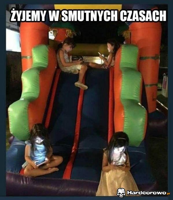 Bardzo smutne czasy - 1
