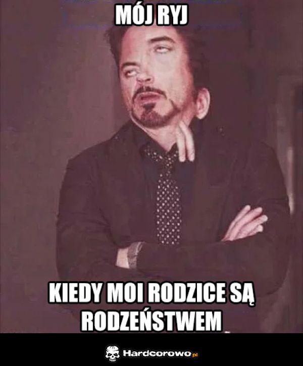 Mój ryj - 1