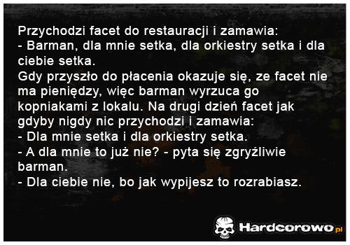 Przychodzi facet do restauracji - 1