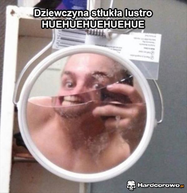 Dziewczyna stłukła  lustro  - 1