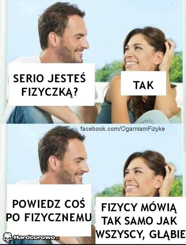 Fizycy nie gorsi - 1