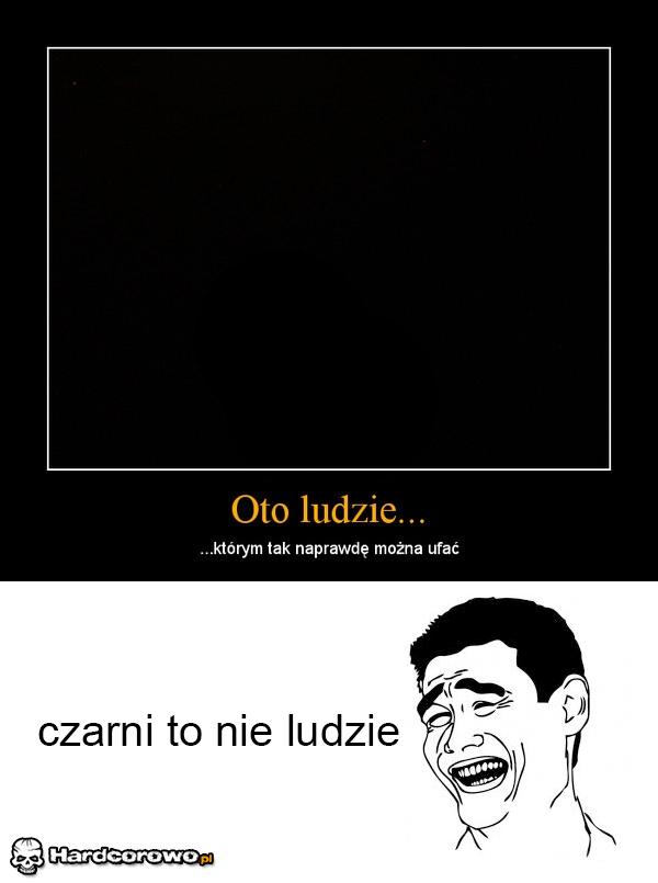 Czarni to nie ludzie - 1