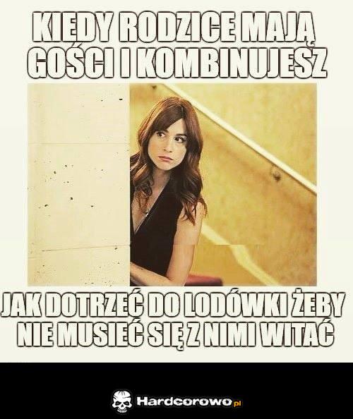 Kiedy rodzice mają gości - 1