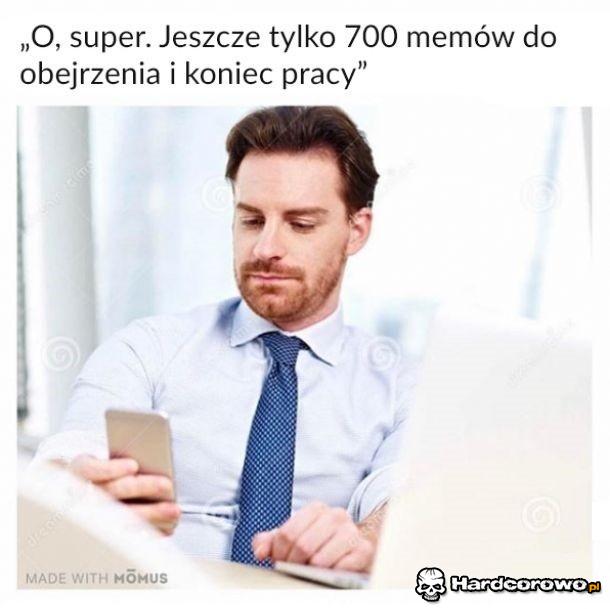 Jeszcze tylko 700 memów - 1