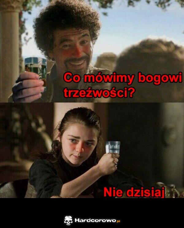 Nie dzisiaj - 1