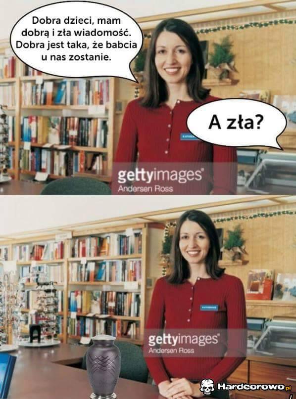 Dobra i zła wiadomość - 1
