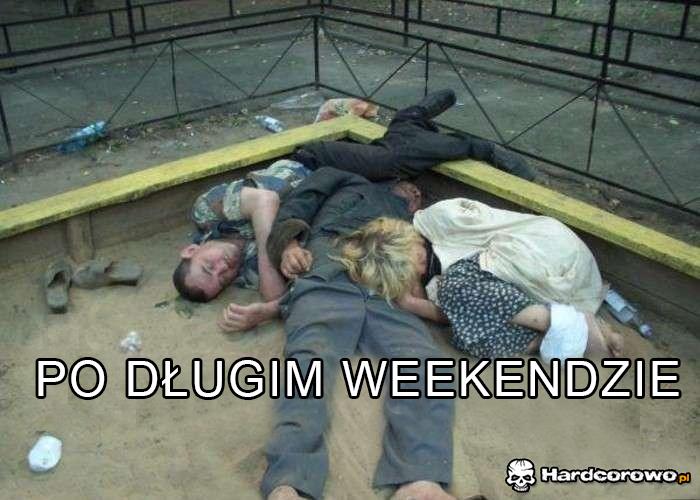Po długim weekendzie - 1