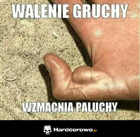 Walenie gruchy - 1
