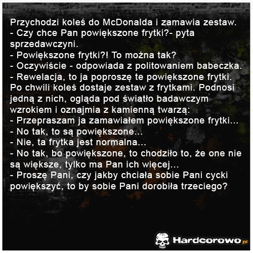 Przychodzi koleś do McDonald - 1