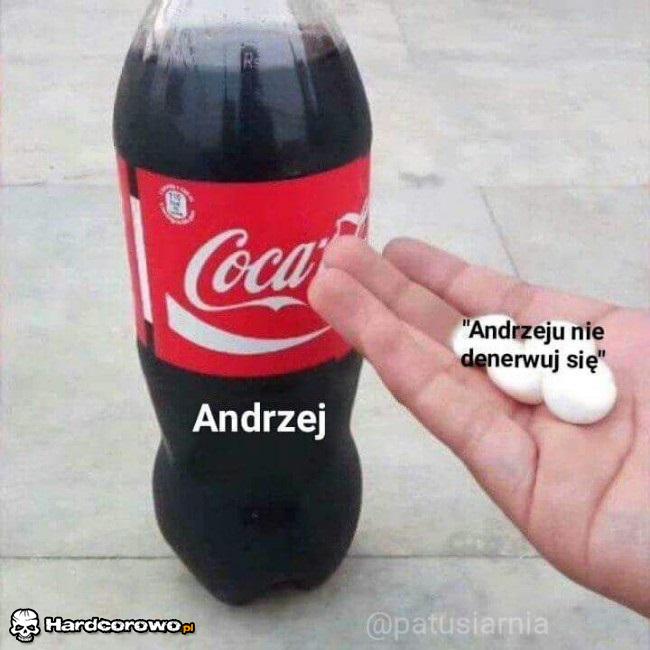 Andrzeju, nie denerwuj się - 1