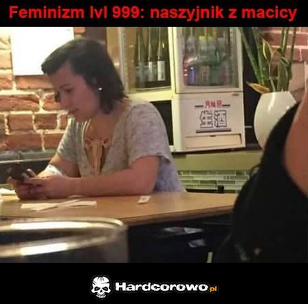 Feminizm lvl 999 - 1