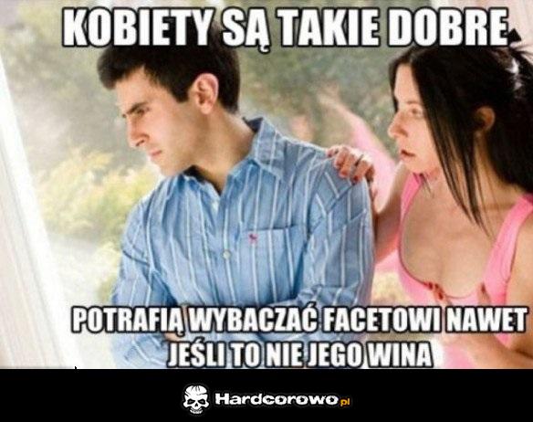 Kobiety są takie dobre - 1