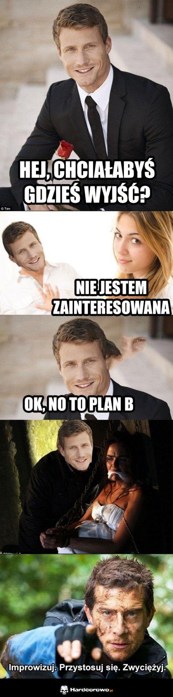 Gdy plan A nie zadziała - 1