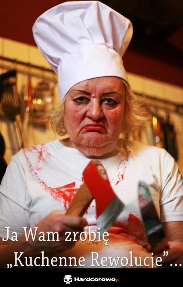 Basia wam da Kuchenne Rewolucje ! - 1
