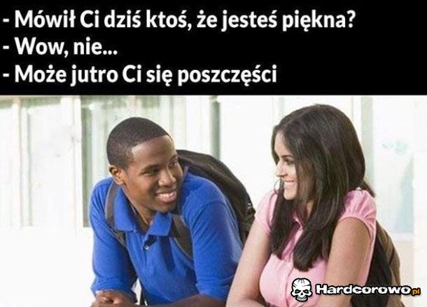 Mówił Ci ktoś - 1