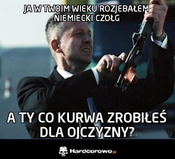 A Ty co zrobiłeś dla ojczyzny? - 1