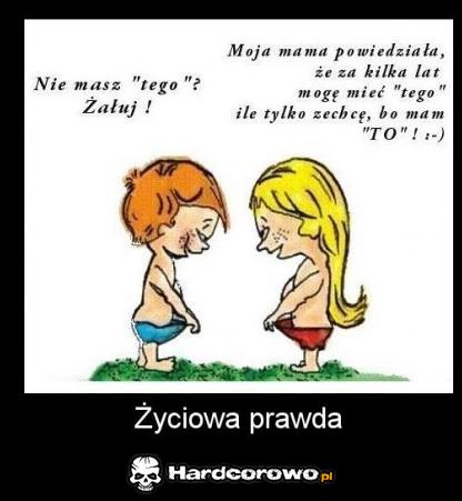 Życiowa prawda - 1