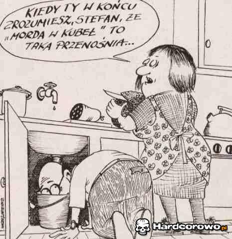 Morda w kubeł! - 1
