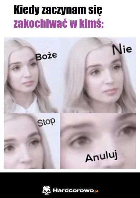 Kiedy zaczynam się zakochiwać w kimś - 1