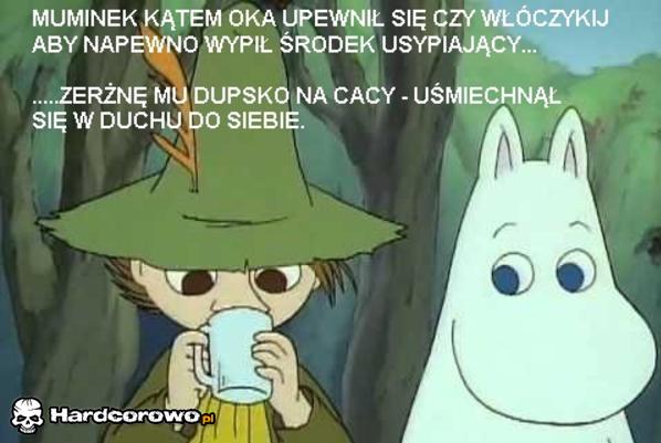 Muminek zboczeniec - 1