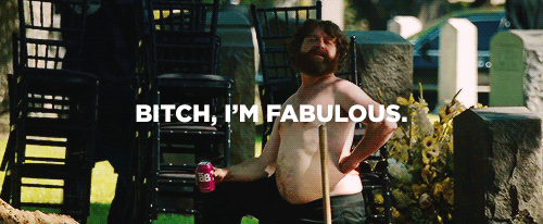 Bitch, I'm fabulous - 1