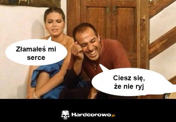 Złamałeś mi serce - 1
