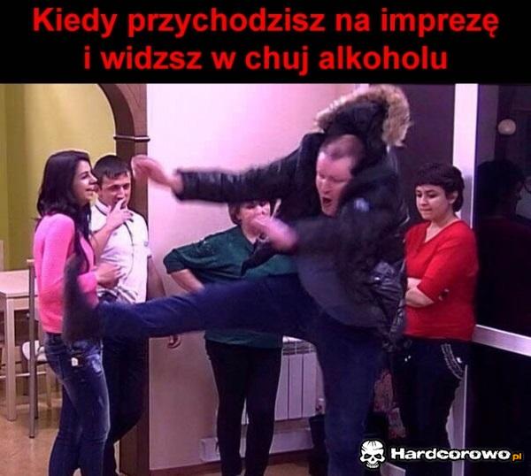 Kiedy przychodzisz na imprezę - 1