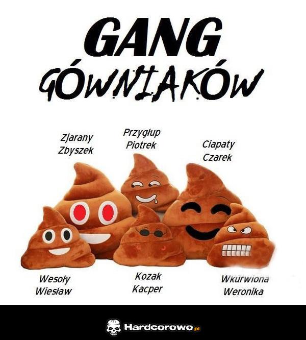 Gang gówniaków - 1