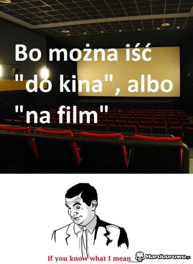 Bo można iść do kina - 1