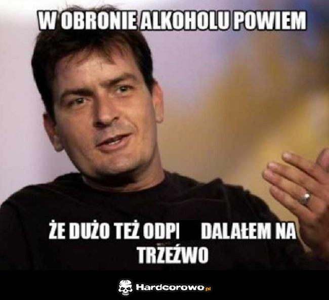 W obronie alkoholu - 1