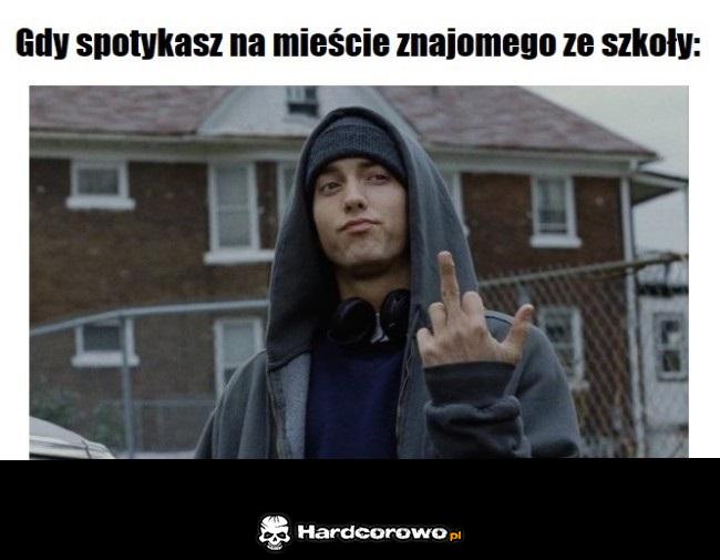 Gdy spotykasz na mieście znajomego ze szkoły - 1