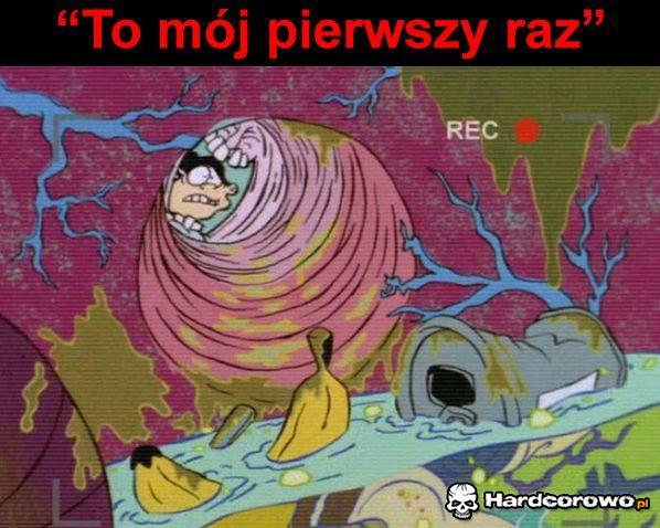 Pierwszy raz - 1