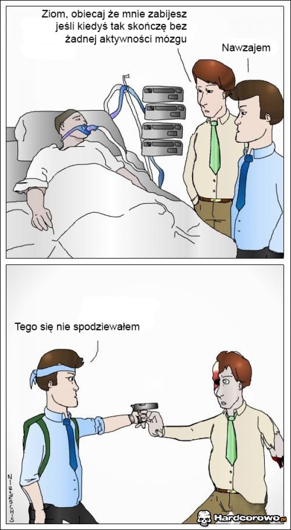 Bez żadnej aktywności mózgu  - 1