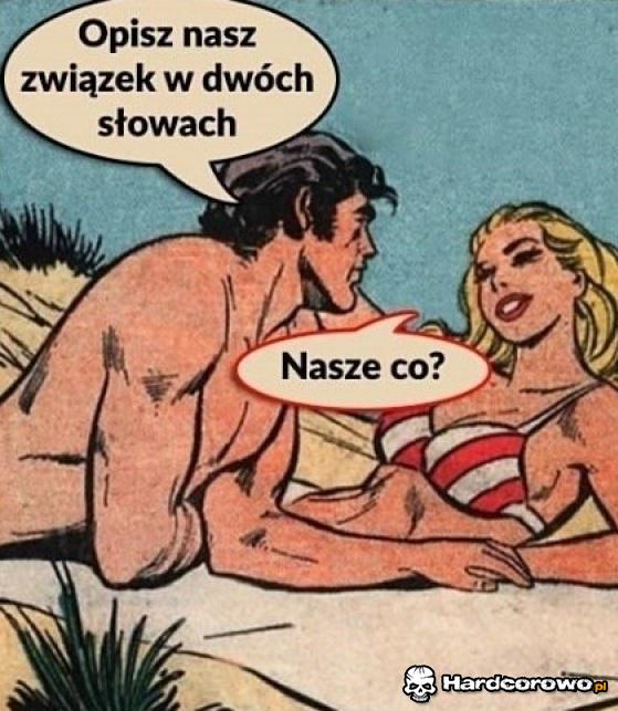 Nasz związek - 1