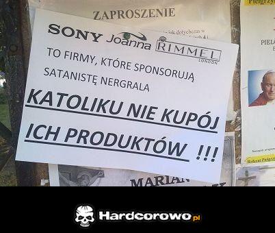 Katoliku nie kupój ich produktów! - 1