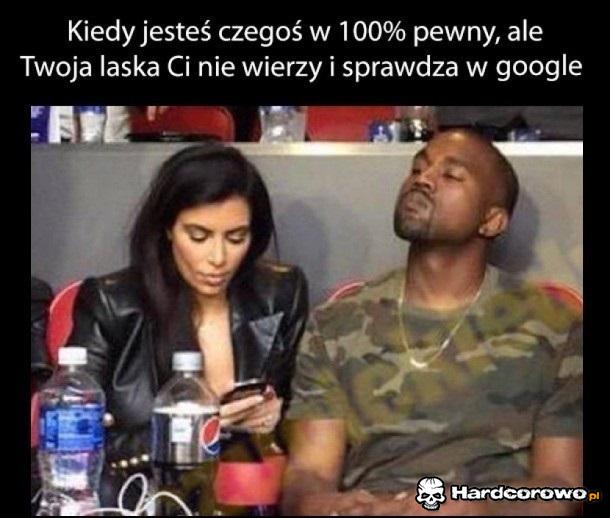 Kiedy jesteś czegoś pewny - 1