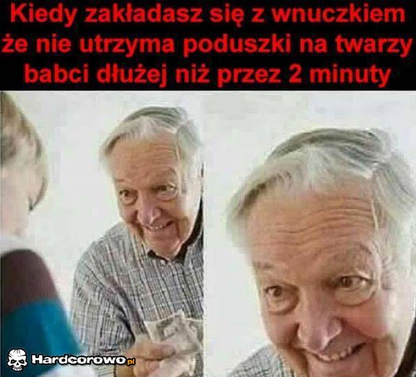 Zakłady z dziadkiem - 1