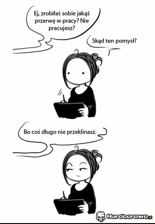 Przerwa w pracy - 1