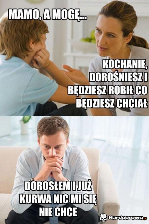 Jak dorośniesz - 1