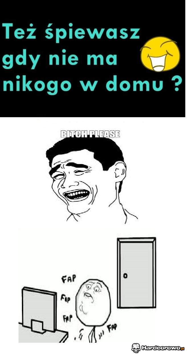 Co robię kiedy jestem sam w domu - 1