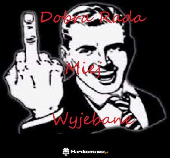 Miej wyjebane - 1