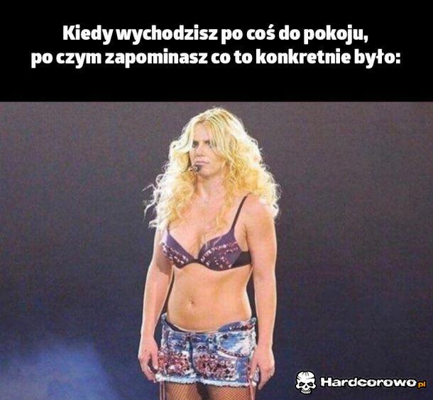 Kiedy wchodzisz do pokoju i zapomnisz co to było - 1
