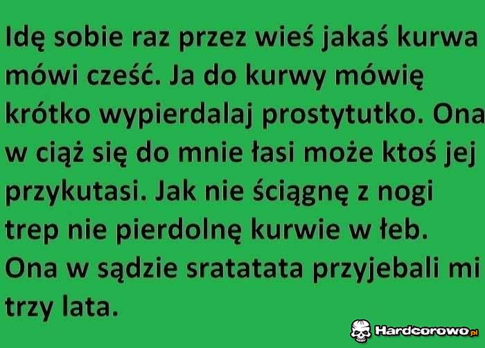 Idę przez wieś - 1