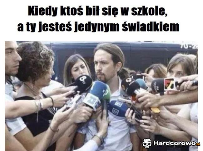 Kiedy jako jedyny jesteś świadkiem - 1