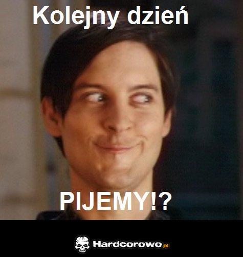 Pijemy kolejną - 1