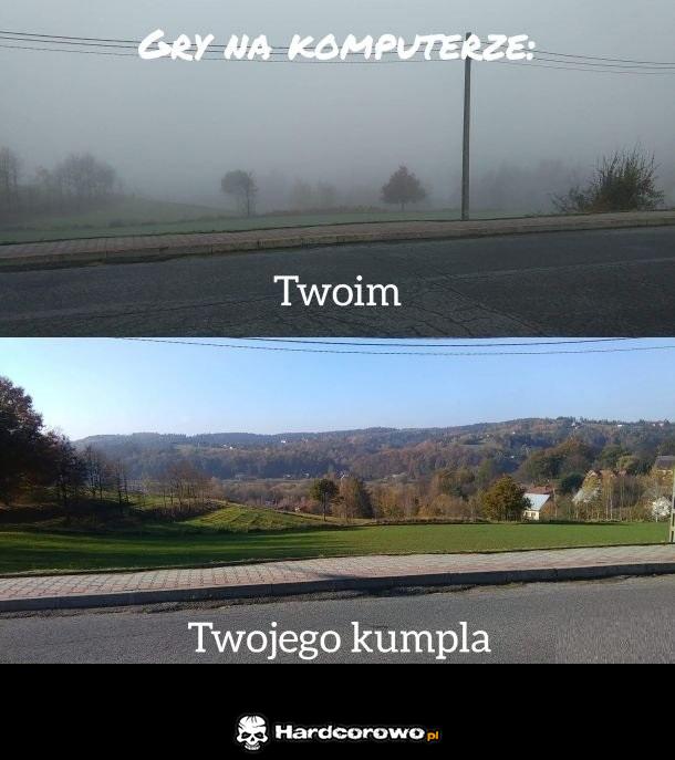 Komp twój vs kolegi - 1