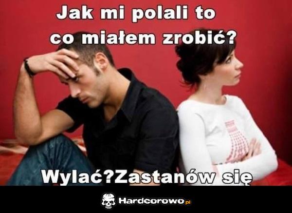 Co miał zrobić? - 1