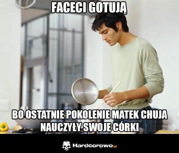 Faceci gotują - 1